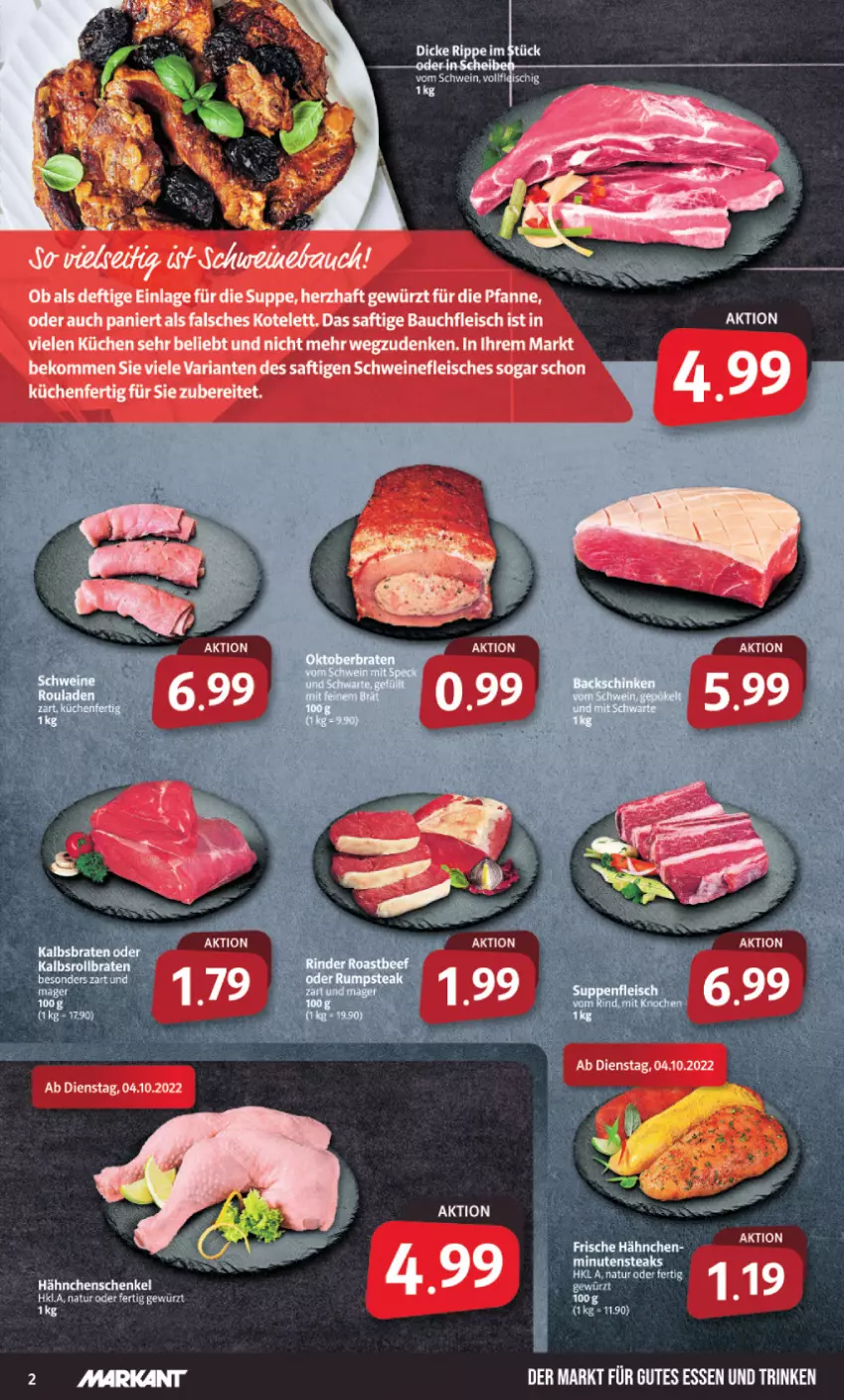 Aktueller Prospekt Markant - Prospekte - von 04.10 bis 08.10.2022 - strona 2 - produkty: braten, Frische Hähnchen, gutes essen, hähnchenschenkel, henkel, minutensteaks, natur, rouladen, schenkel, steak, steaks, Ti