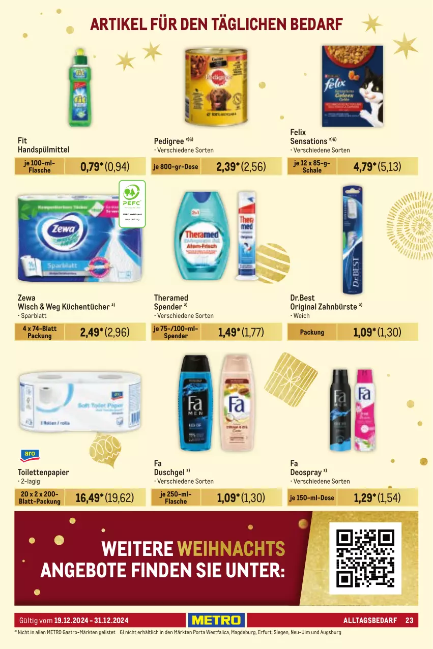 Aktueller Prospekt Metro - Händler Journal - von 19.12 bis 31.12.2024 - strona 22 - produkty: angebot, angebote, bürste, deo, deospray, duschgel, fa duschgel, felix, flasche, gin, küche, Küchen, küchentücher, Metro, metro gastro, papier, pedigree, Schal, Schale, sensations, spülmittel, theramed, Ti, toilettenpapier, tücher, zahnbürste, zewa