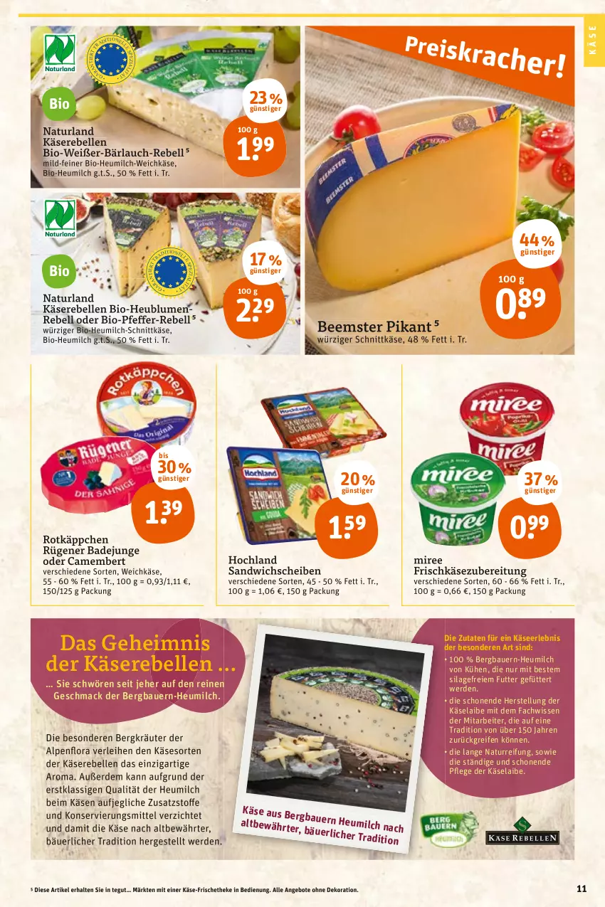 Aktueller Prospekt Tegut - Angebote der Woche - von 07.03 bis 12.03.2022 - strona 13 - produkty: angebot, angebote, auer, Bad, Bau, Bauer, Beemster, bio, blume, blumen, camembert, dekoration, elle, erde, frischkäse, frischkäsezubereitung, Heu, heumilch, hochland, ilag, Käse, Käserebellen, kräuter, mac, milch, miree, natur, naturland, pfeffer, rebell, reifen, rotkäppchen, Rügener, rügener badejunge, sandwich, schnittkäse, Ti, weichkäse