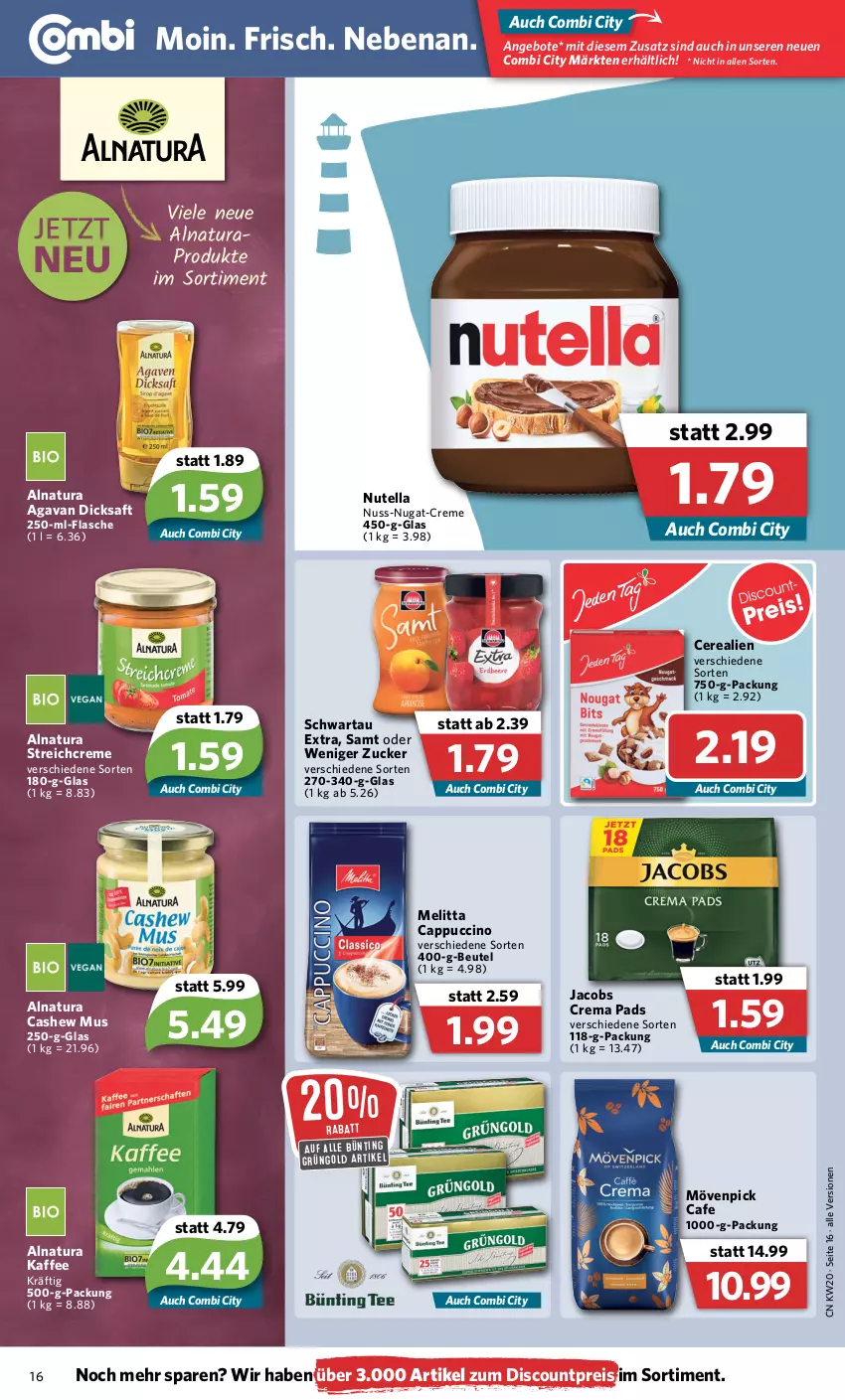 Aktueller Prospekt Combi - Prospekte - von 16.05 bis 21.05.2022 - strona 16 - produkty: angebot, angebote, beutel, Cap, cappuccino, Cashew, cerealien, cin, crema pads, creme, dicksaft, discount, eis, flasche, jacobs, Jacobs Crema, kaffee, melitta, mövenpick, natur, natura, nuss, nuss-nugat-creme, nutella, reis, saft, Schwartau, Ti, zucker