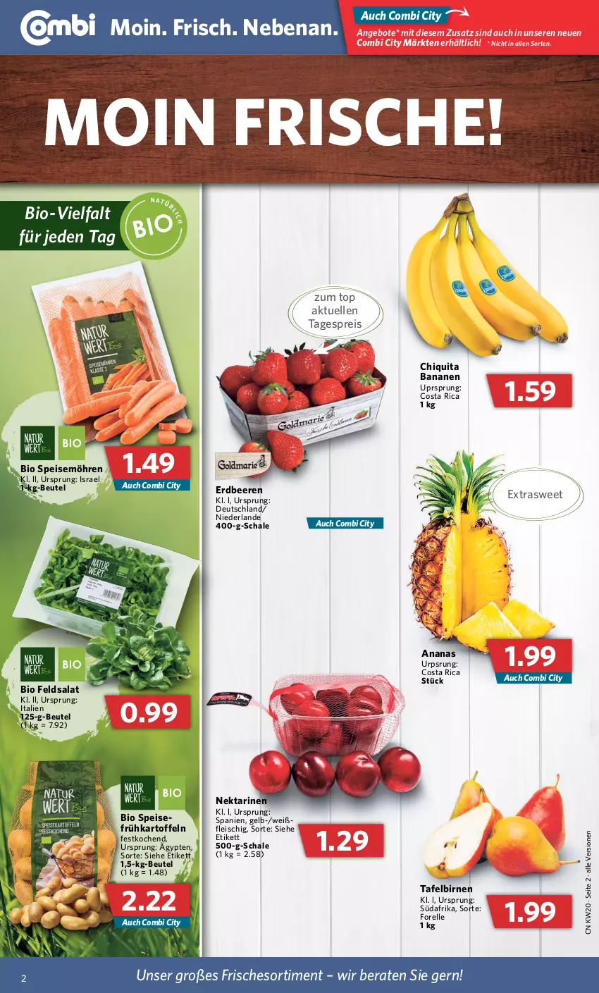 Aktueller Prospekt Combi - Prospekte - von 16.05 bis 21.05.2022 - strona 2 - produkty: ananas, angebot, angebote, banane, bananen, beere, beeren, beutel, bio, Birnen, chiquita, eis, elle, erdbeere, erdbeeren, feldsalat, fleisch, forelle, Frühkartoffeln, kartoffel, kartoffeln, möhren, Nektar, nektarinen, reis, rel, salat, Schal, Schale, speisemöhren, tafelbirnen, Ti