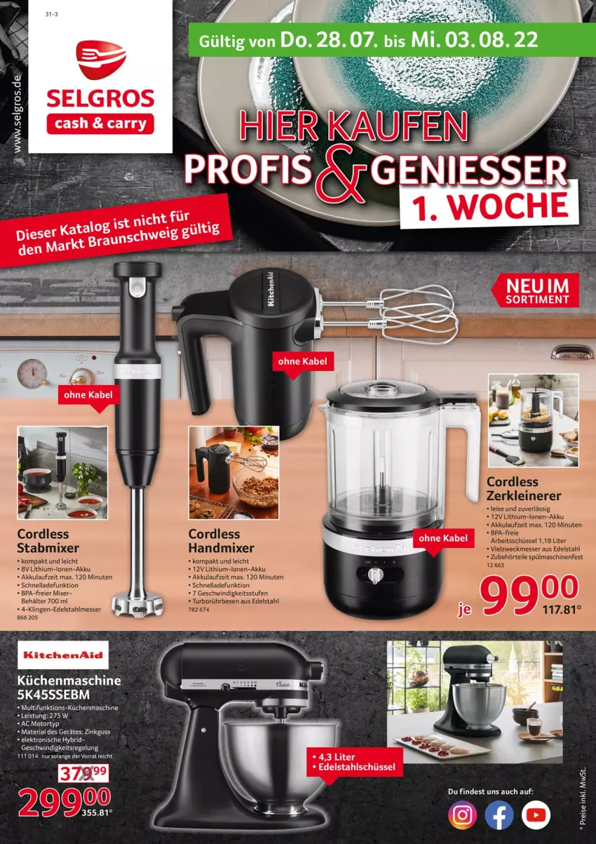 Aktueller Prospekt Selgros - Nonfood - von 28.07 bis 03.08.2022 - strona 1 - produkty: akku, Behälter, edelstahl, edelstahlmesser, eier, eis, Elektro, handmixer, küche, Küchen, küchenmaschine, leine, LG, Lithium-Lonen-Akku, messer, Mixer, reis, Ria, schüssel, spülmaschinen, stabmixer, Ti, weck, Zerkleinerer