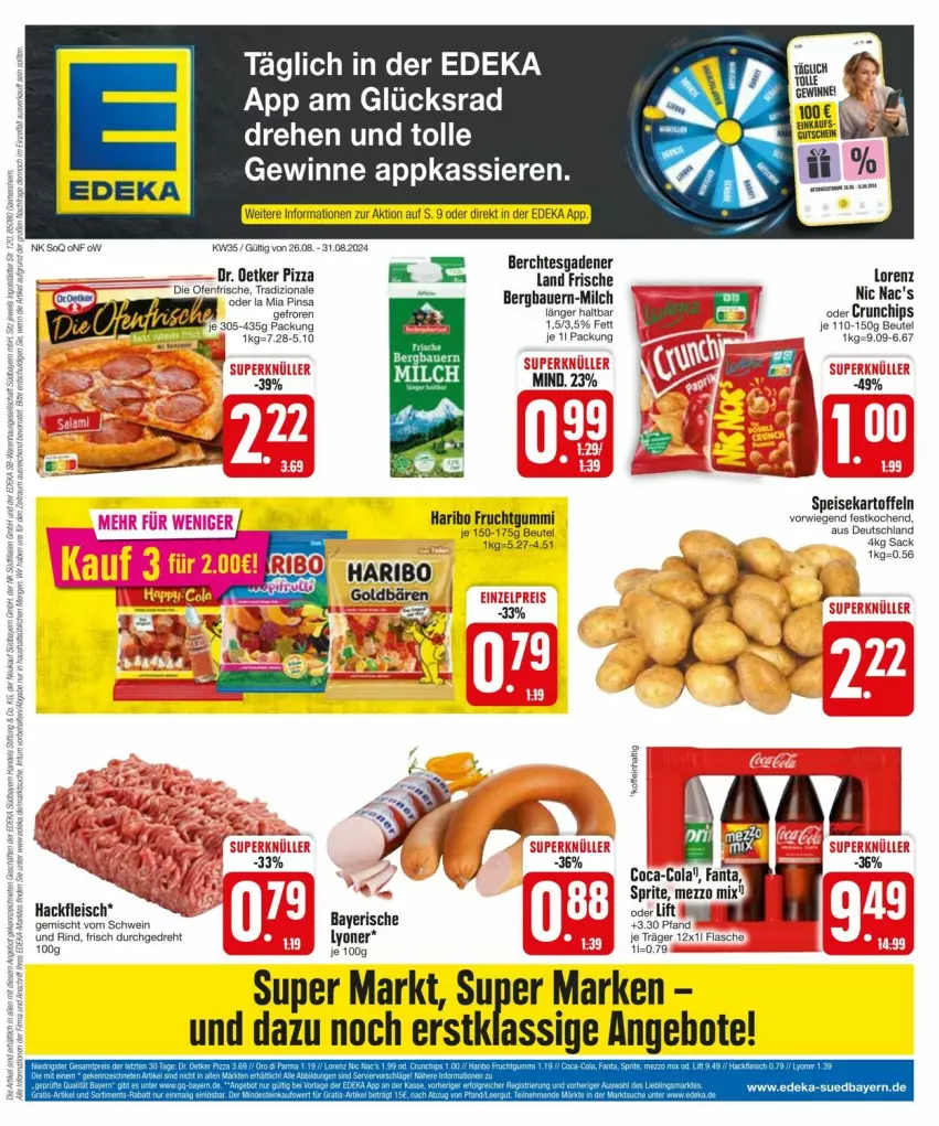 Aktueller Prospekt Edeka - Prospekte - von 25.08 bis 31.08.2024 - strona 1 - produkty: angebot, angebote, auer, Bau, Bauer, beutel, chips, coca-cola, cola, crunchips, deka, Dr. Oetker, eis, flasche, fleisch, frucht, fruchtgummi, hackfleisch, haribo, kartoffel, kartoffeln, lorenz, milch, nic nac's, pizza, rind, sac, schwein, speisekartoffeln, sprite, Ti, tradizionale, wein, Yo