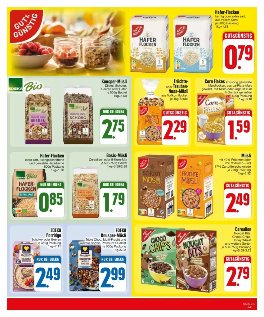 Aktueller Prospekt Edeka - Prospekte - von 25.08 bis 31.08.2024 - strona 19 - produkty: beere, beeren, beutel, cerealien, chips, flakes, frucht, früchte, früchten, hafer, joghur, joghurt, knusper-müsli, korn, mais, milch, müsli, porridge, schnitten, schoko, schokolade, Ti, trauben, vollmilch, Zartbitterschokolade, ZTE