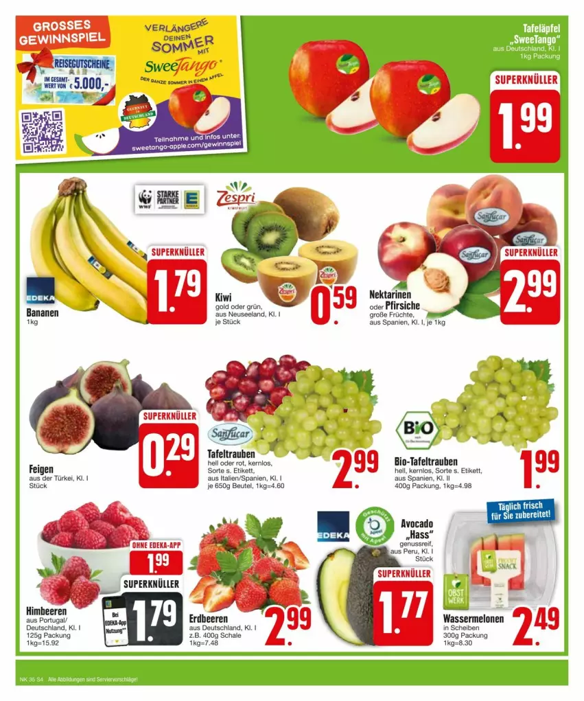 Aktueller Prospekt Edeka - Prospekte - von 25.08 bis 31.08.2024 - strona 4 - produkty: avocado, banane, bananen, beere, beeren, beutel, bio, deka, Elan, erdbeere, erdbeeren, Feigen, früchte, gewinnspiel, himbeer, himbeere, himbeeren, kiwi, melone, melonen, Nektar, nektarinen, oder pfirsiche, pfirsich, pfirsiche, Schal, Schale, tafeltrauben, Ti, trauben, wasser, wassermelone, wassermelonen