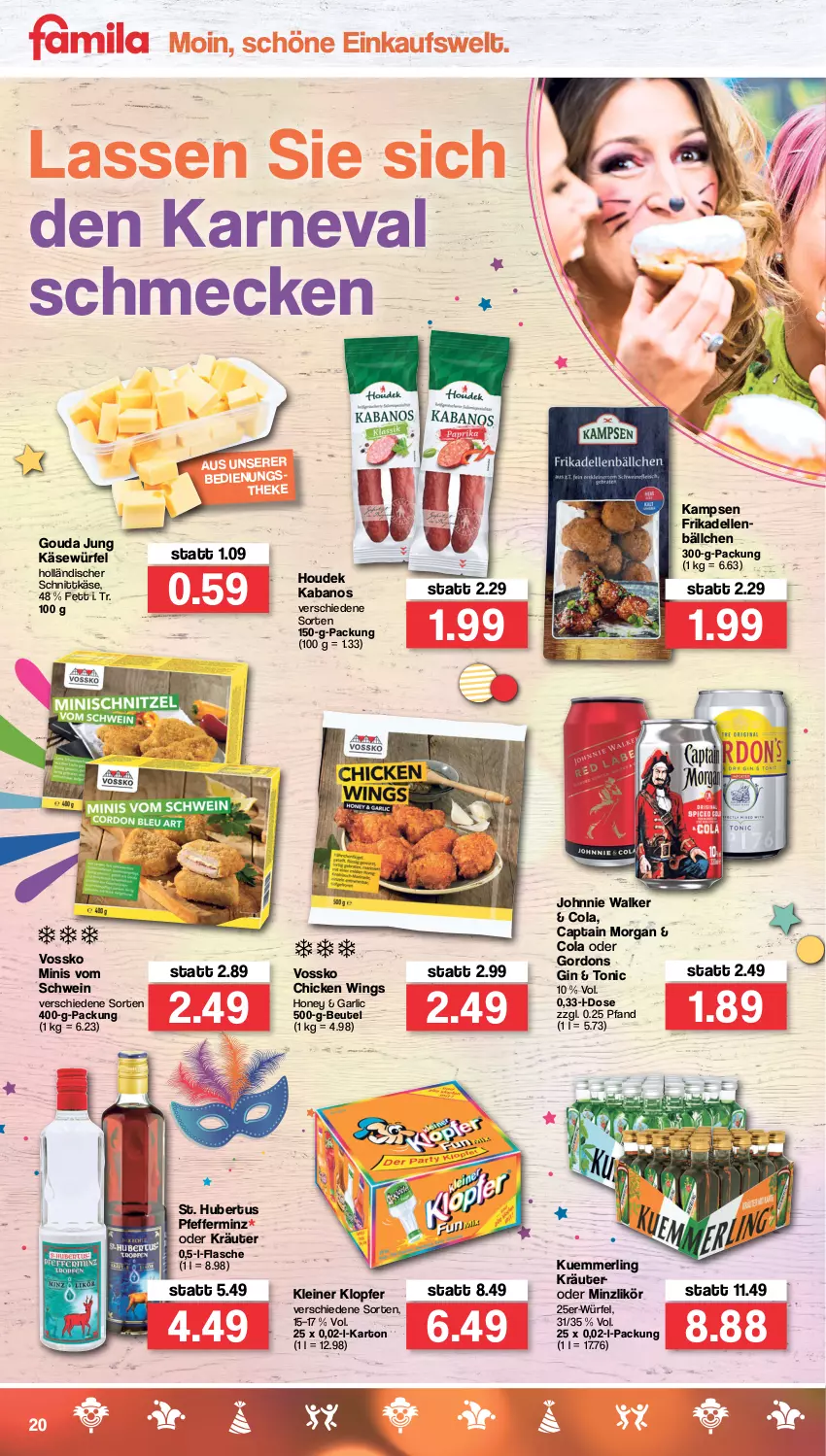 Aktueller Prospekt Famila - Prospekte - von 28.02 bis 05.03.2022 - strona 20 - produkty: beutel, Cap, captain morgan, chicken wings, cola, dell, elle, flasche, frikadellen, gin, gordon, gordons, gouda, gouda jung, holländischer schnittkäse, houdek, johnnie walker, kabanos, Käse, kleiner klopfer, kräuter, kuemmerling, leine, likör, merl, oder kräuter, pfeffer, schnittkäse, schwein, tonic, vossko, wein, würfel