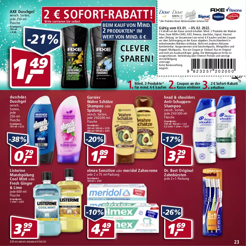 Aktueller Prospekt Real - Real Handzettel - von 31.01 bis 05.02.2022 - strona 23 - produkty: axe, axe duschgel, Brei, bürste, bürsten, coupon, creme, dove, Dr. Best, duschdas, duschgel, eis, elmex, flasche, garnier, gin, ginger, listerine, meridol, mint, mundspülung, reis, rexona, shampoo, shampoo oder spülung, Signal, sofort-rabatt, spülung, Ti, Tiere, Vase, Wahre Schätze, zahnbürste, zahnbürsten, zahncreme