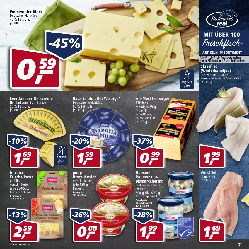 Aktueller Prospekt Real - Real Handzettel - von 31.01 bis 05.02.2022 - strona 7 - produkty: angebot, angebote, aufstrich, bavaria blu, bismarck, brot, brotaufstrich, burger, deutscher schnittkäse, deutscher weichkäse, eis, emmentaler, filet, fisch, Frische Pasta, frischfisch, hartkäse, hering, hilcona, holländischer schnittkäse, homann, Käse, leerdammer, pasta, Popp, reis, Ria, ring, rwe, schnittkäse, Spezi, Ti, Tilsiter, weichkäse, Wels