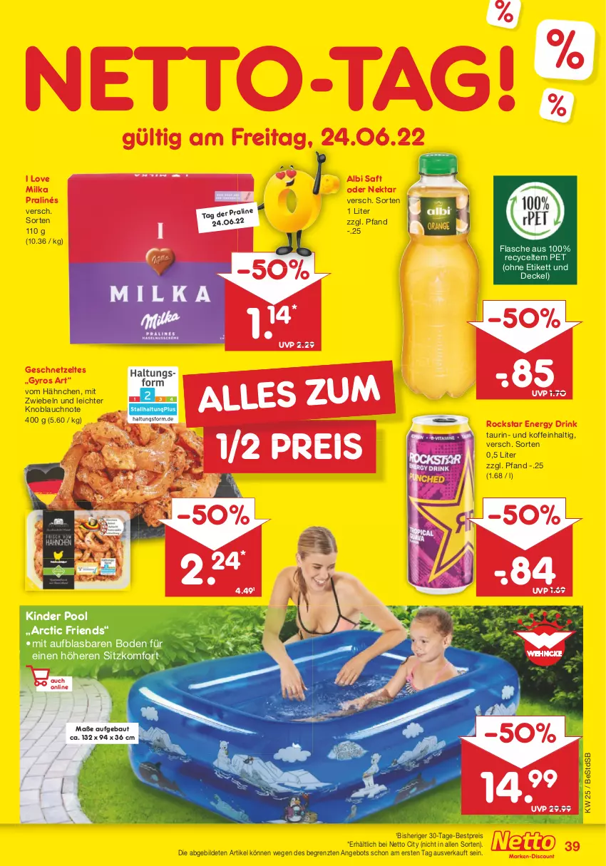 Aktueller Prospekt Netto Marken-Discount - Filial-Angebote - von 20.06 bis 25.06.2022 - strona 39 - produkty: angebot, Bau, bestpreis, decke, Deckel, drink, eis, energy drink, flasche, geschnetzeltes, gyros, Kinder, knoblauch, milka, mit zwiebeln, Nektar, pool, reis, Rockstar, saft, Ti, Zelt, ZTE, zwiebel, zwiebeln