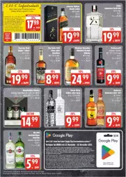 Gazetka promocyjna Edeka - Prospekte - Gazetka - ważna od 30.11 do 30.11.2024 - strona 18 - produkty: black label, coupon, deka, eier, eierlikör, eis, erde, flasche, google play, johnnie walker, lack, likör, reis, rel, sofortrabatt, Spiele, Ti, ZTE
