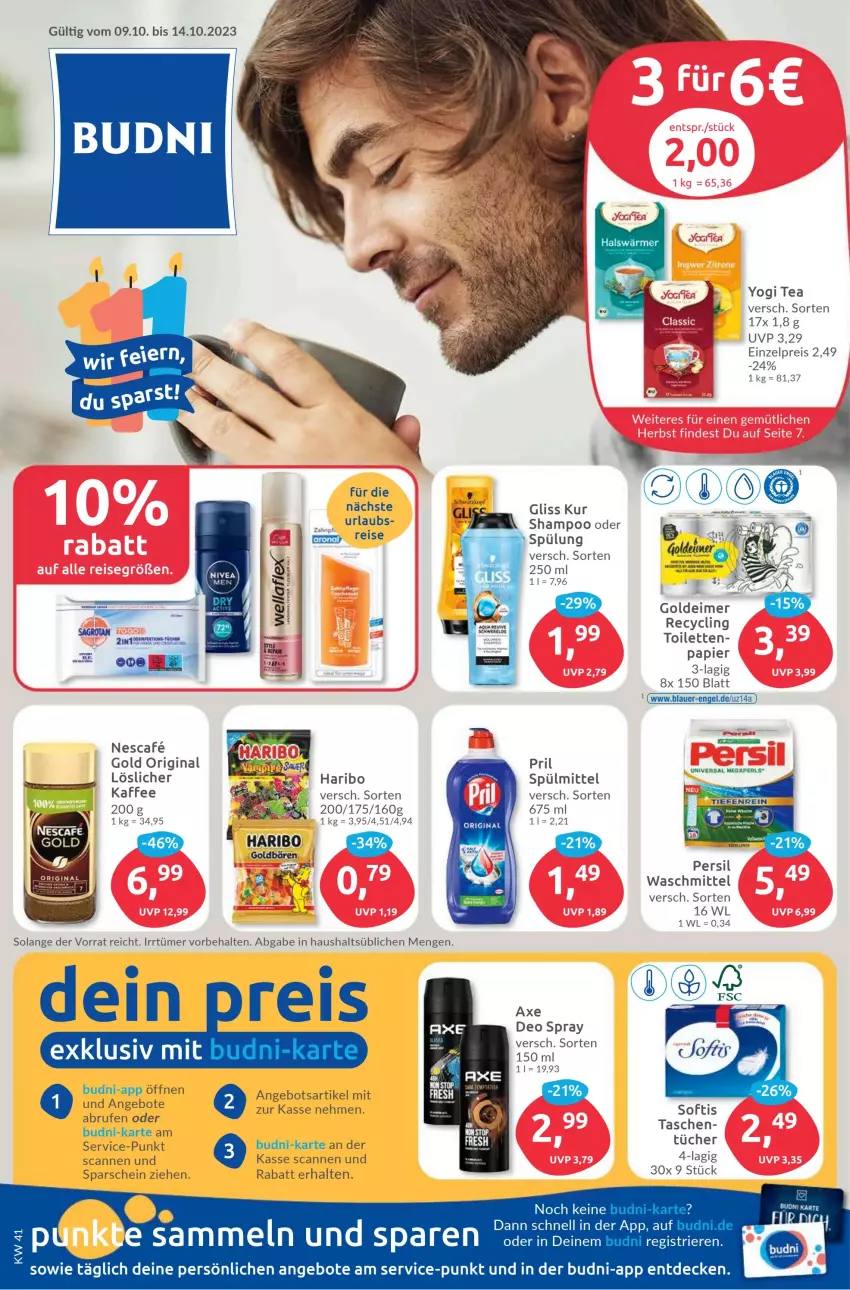 Aktueller Prospekt Budni - Prospekte - von 09.10 bis 14.10.2023 - strona 1 - produkty: ACC, angebot, angebote, auer, axe, Brufen, Clin, decke, deo, deo spray, eimer, eis, Engel, gin, gliss, gliss kur, haribo, kaffee, nescafe, papier, persil, persil waschmittel, pril, reis, shampoo, spülmittel, spülung, Ti, tücher, waschmittel, Yo