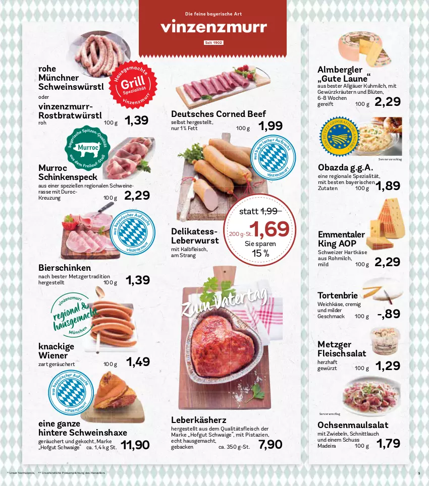 Aktueller Prospekt Aez - Prospekte - von 23.05 bis 28.05.2022 - strona 5 - produkty: axe, beef, bier, bierschinken, Blüte, brie, corned beef, eis, elle, emmentaler, fleisch, fleischsalat, geback, gewürz, hartkäse, Haxe, hofgut, Käse, kräuter, kräutern, leberkäs, leberwurst, LG, mac, milch, mit pistazien, mit zwiebeln, obazda, pistazien, reis, salat, schinken, schinkenspeck, schnittlauch, schwein, schweine, schweizer hartkäse, Speck, Spezi, teller, Ti, torte, weichkäse, wein, weine, wiener, wurst, zwiebel, zwiebeln