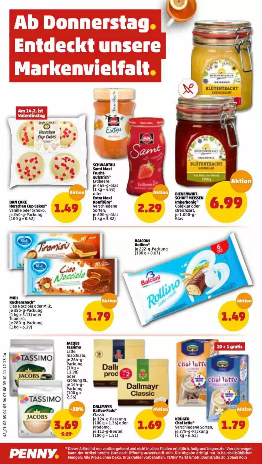 Aktueller Prospekt Penny - Prospekte - von 07.02 bis 12.02.2022 - strona 42 - produkty: ACC, Alcon, aufstrich, beere, beutel, Blüte, chia, eis, erdbeere, frucht, honig, jacobs, konfitüre, krüger, kuchen, latte, latte macchiato, mac, macchiato, reis, schoko, Schwartau, sim, Streichzart, tassimo, Ti, tiramisu, vanille, ZTE