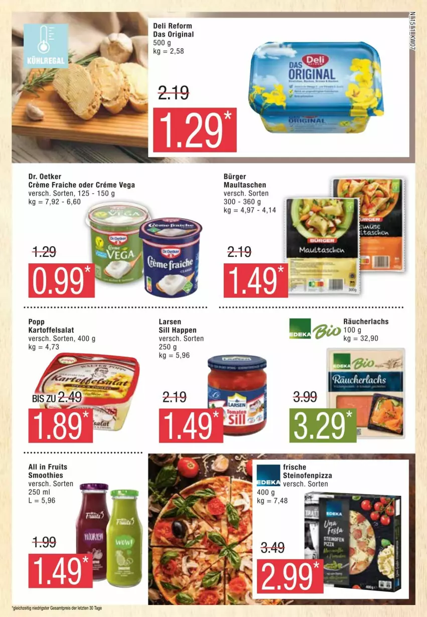 Aktueller Prospekt Edeka - Prospekte - von 10.02 bis 17.02.2024 - strona 15 - produkty: creme, Dr. Oetker, eis, kartoffel, kartoffelsalat, lachs, maultaschen, Ofen, pizza, Popp, Räucherlachs, reis, salat, smoothie, smoothies, steinofen, Tasche, taschen, ZTE