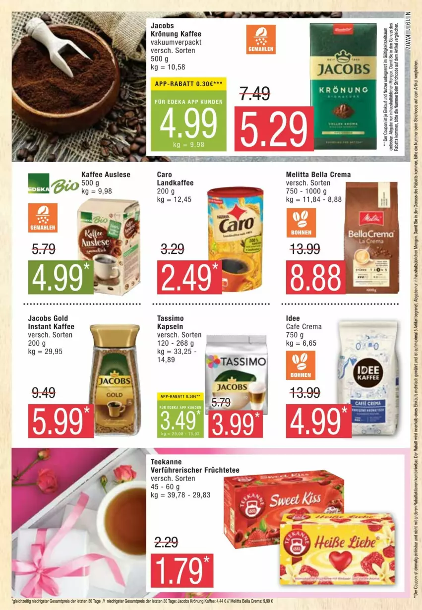 Aktueller Prospekt Edeka - Prospekte - von 10.02 bis 17.02.2024 - strona 19 - produkty: bella crema, eis, früchte, Früchtetee, jacobs, Jacobs Gold, jacobs krönung, kaffee, melitta, ndk, reis, sim, tassimo, tee, teekanne, ZTE