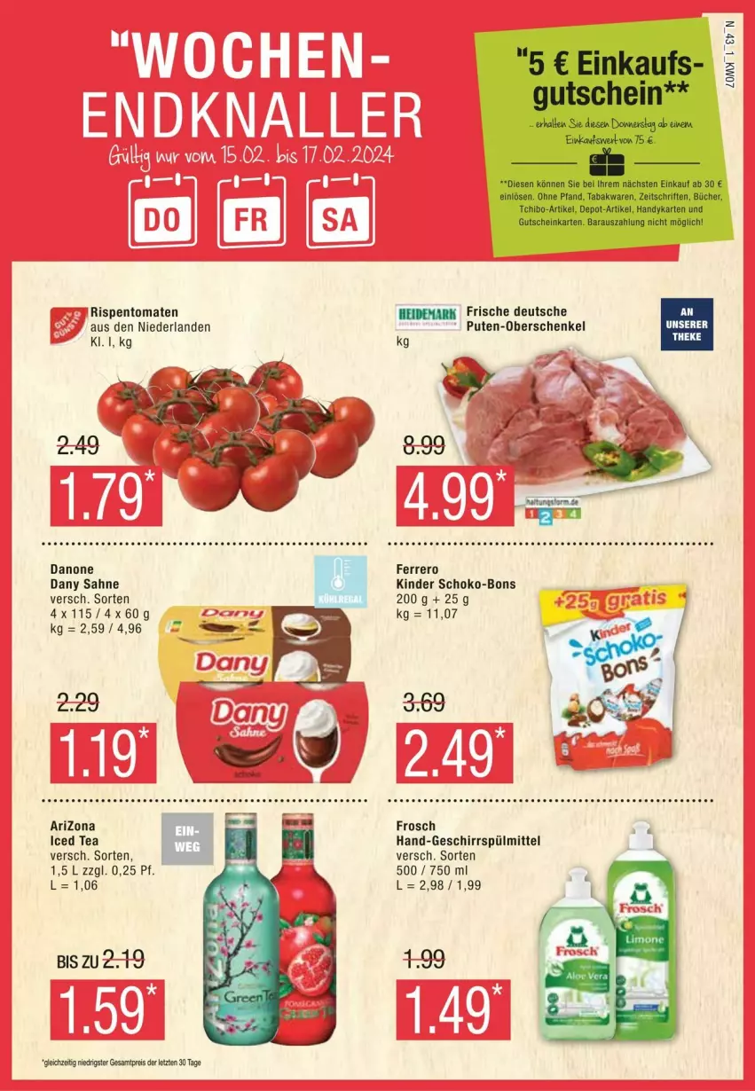 Aktueller Prospekt Edeka - Prospekte - von 10.02 bis 17.02.2024 - strona 43 - produkty: danone, Dany, dany sahne, eis, ferrero, Frosch, geschirr, geschirrspülmittel, henkel, Kinder, pute, reis, sahne, schenkel, schoko, schoko-bons, spülmittel, Ti, ZTE