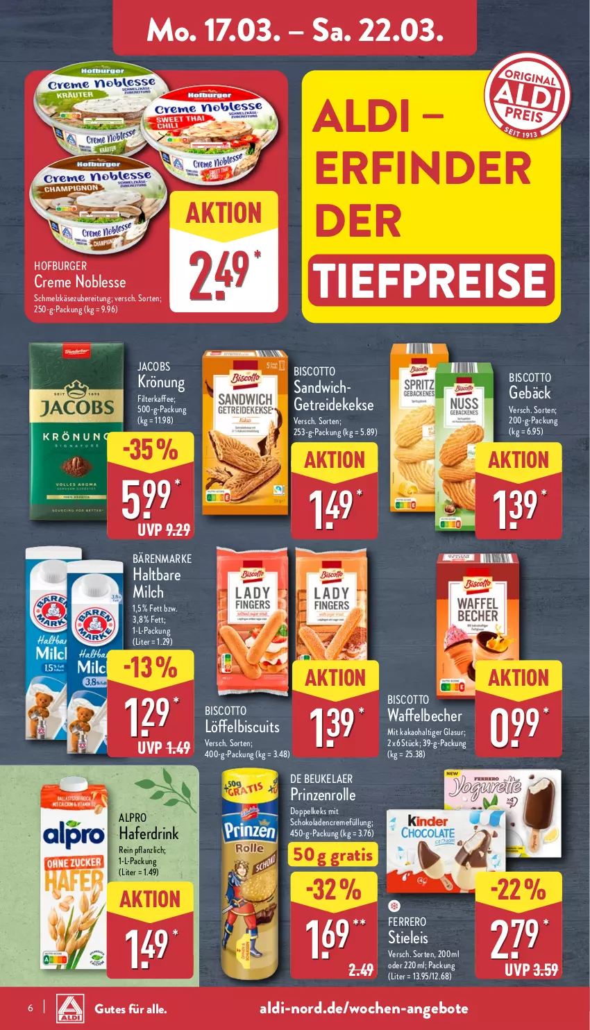 Aktueller Prospekt Aldi Nord - Von Montag - von 17.03 bis 22.03.2025 - strona 6 - produkty: aldi, alpro, angebot, angebote, bärenmarke, Becher, biscotto, burger, creme, de beukelaer, drink, eis, ferrero, filterkaffee, hafer, Haferdrink, haltbare milch, jacobs, kaffee, kakao, Käse, keks, kekse, Löffel, milch, prinzenrolle, reis, sandwich, Schmelzkäse, schmelzkäsezubereitung, schoko, schokolade, schokoladen, stieleis, Ti, tiefpreis