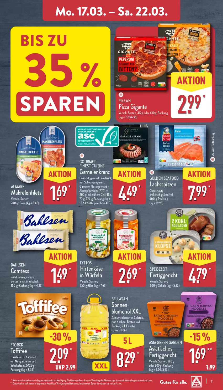 Aktueller Prospekt Aldi Nord - Von Montag - von 17.03 bis 22.03.2025 - strona 7 - produkty: alkohol, almare, Anrichte, Asia Green Garden, aus der tiefkühlung, bahlsen, blume, blumen, blumenöl, braten, chili, comtess, creme, dip, eis, fertiggericht, filet, filets, flasche, garnelen, Garnelenkranz, gin, haselnuss, hirtenkäse, karamell, Käse, Kranz, kuchen, lachs, Makrele, Makrelenfilets, Nougatcreme, nuss, pizza, rel, salat, salate, Schal, Schale, schoko, schokolade, storck, Ti, tisch, toffifee, würfel, ZTE