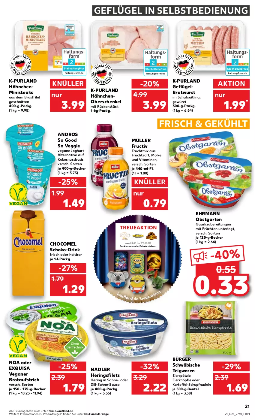 Aktueller Prospekt Kaufland - von 14.07 bis 20.07.2022 - strona 21 - produkty: angebot, angebote, aufstrich, Becher, beutel, bratwurst, brot, brotaufstrich, brustfilet, drink, ehrmann, eier, eierspätzle, exquisa, filet, filets, frucht, früchte, früchten, fruchtsaft, Garten, Geflügel, gewürz, henkel, hering, Herings, heringsfilets, joghur, joghurt, kartoffel, kokos, kokosnuss, Müller, nadler, nudel, nudeln, nuss, obst, obstgarten, purland, quark, Ria, ring, rwe, saft, sahne, sauce, schenkel, schnitten, schoko, steak, steaks, teigwaren, Ti, veggie, vita, Vitamine, weck, wurst