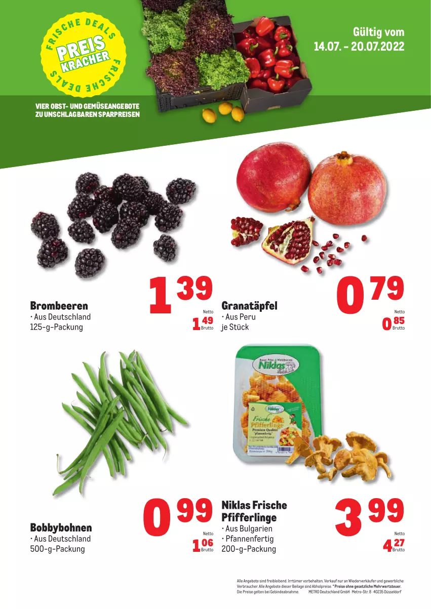 Aktueller Prospekt Metro - Obst & Gemüse Frischepreise - von 14.07 bis 20.07.2022 - strona 1 - produkty: abholpreise, angebot, angebote, beere, beeren, bohne, bohnen, brombeere, brombeeren, brut, eis, grana, Granatäpfel, ilag, LG, Metro, obst, pfanne, pfannen, Pfifferlinge, Rana, Rauch, reis, rwe, Ti, und gemüse