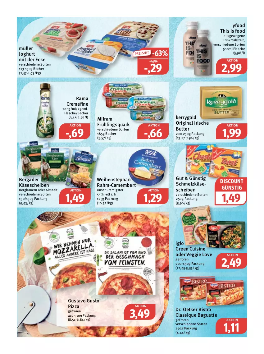 Aktueller Prospekt Feneberg - Prospekte - von 14.07 bis 16.07.2022 - strona 6 - produkty: auer, baguette, Bau, Bauer, Becher, bergader, butter, camembert, classique baguette, creme, discount, Dr. Oetker, eis, flasche, gin, iglo, irische butter, joghur, joghurt, joghurt mit der ecke, Käse, käsescheiben, kerrygold, milram, Müller, pizza, quark, rama, rama cremefine, reis, Schmelzkäse, Ti, veggie, Veggie Love, weihenstephan