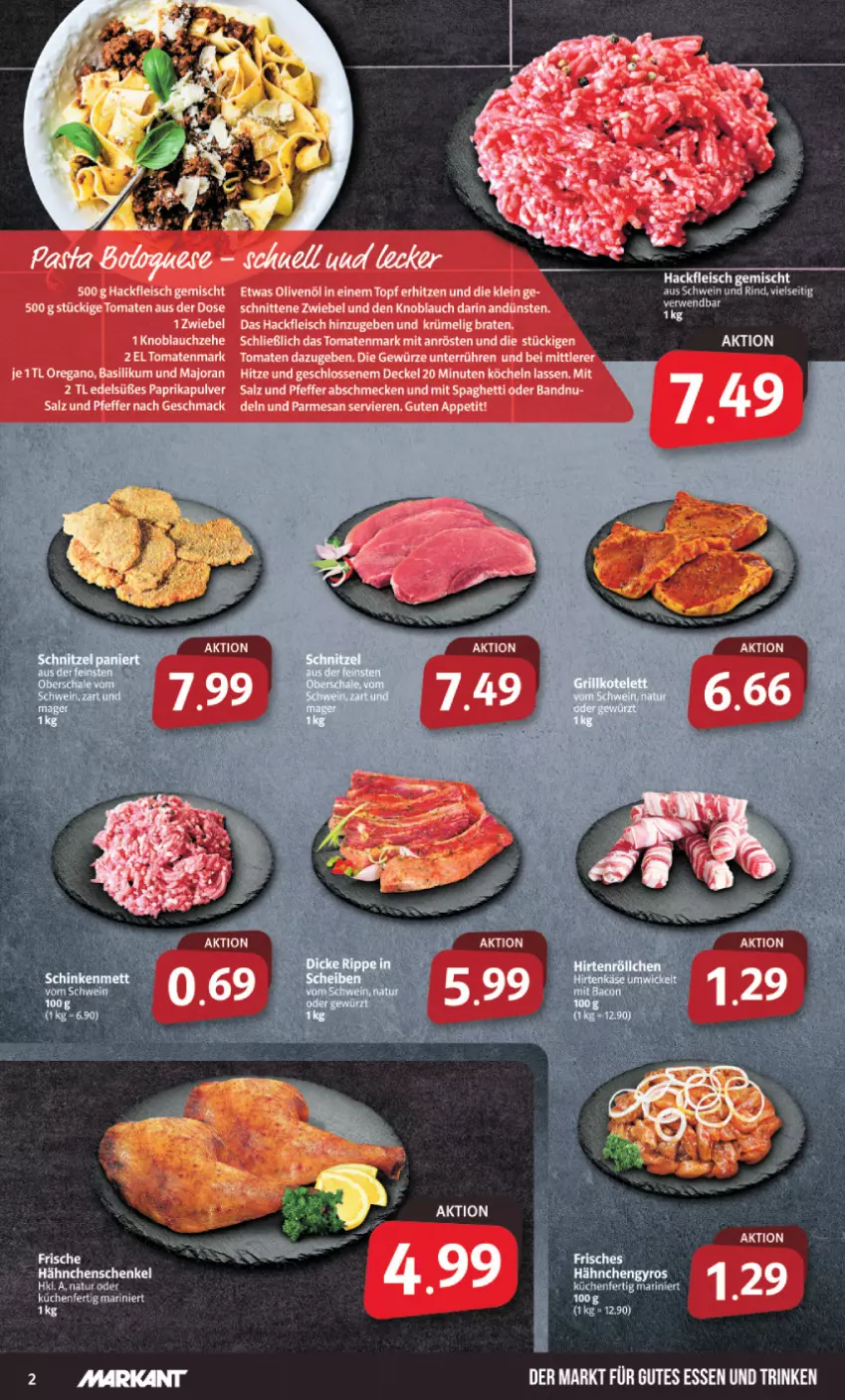 Aktueller Prospekt Markant - Prospekte - von 11.04 bis 15.04.2023 - strona 2 - produkty: basilikum, decke, Deckel, dell, eis, fleisch, gewürz, gutes essen, hackfleisch, hackfleisch gemischt, hähnchenschenkel, henkel, knoblauch, mac, olive, oliven, olivenöl, paprika, pfeffer, rind, salz, schenkel, schnitten, schwein, schwein und rind, spaghetti, tee, Ti, tomate, tomaten, tomatenmark, topf, wein, zwiebel