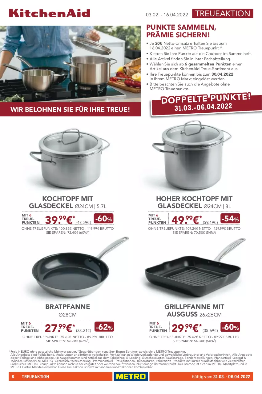 Aktueller Prospekt Metro - NonFood - von 31.03 bis 06.04.2022 - strona 8 - produkty: abholpreise, Abtei, angebot, angebote, bratpfanne, brut, coupon, coupons, decke, Deckel, eis, erde, Glasdeckel, grill, Grillpfanne, gutschein, ilag, KitchenAid, Kochtopf, lieferservice, Metro, metro gastro, pfanne, Rauch, reis, rwe, Ti, topf