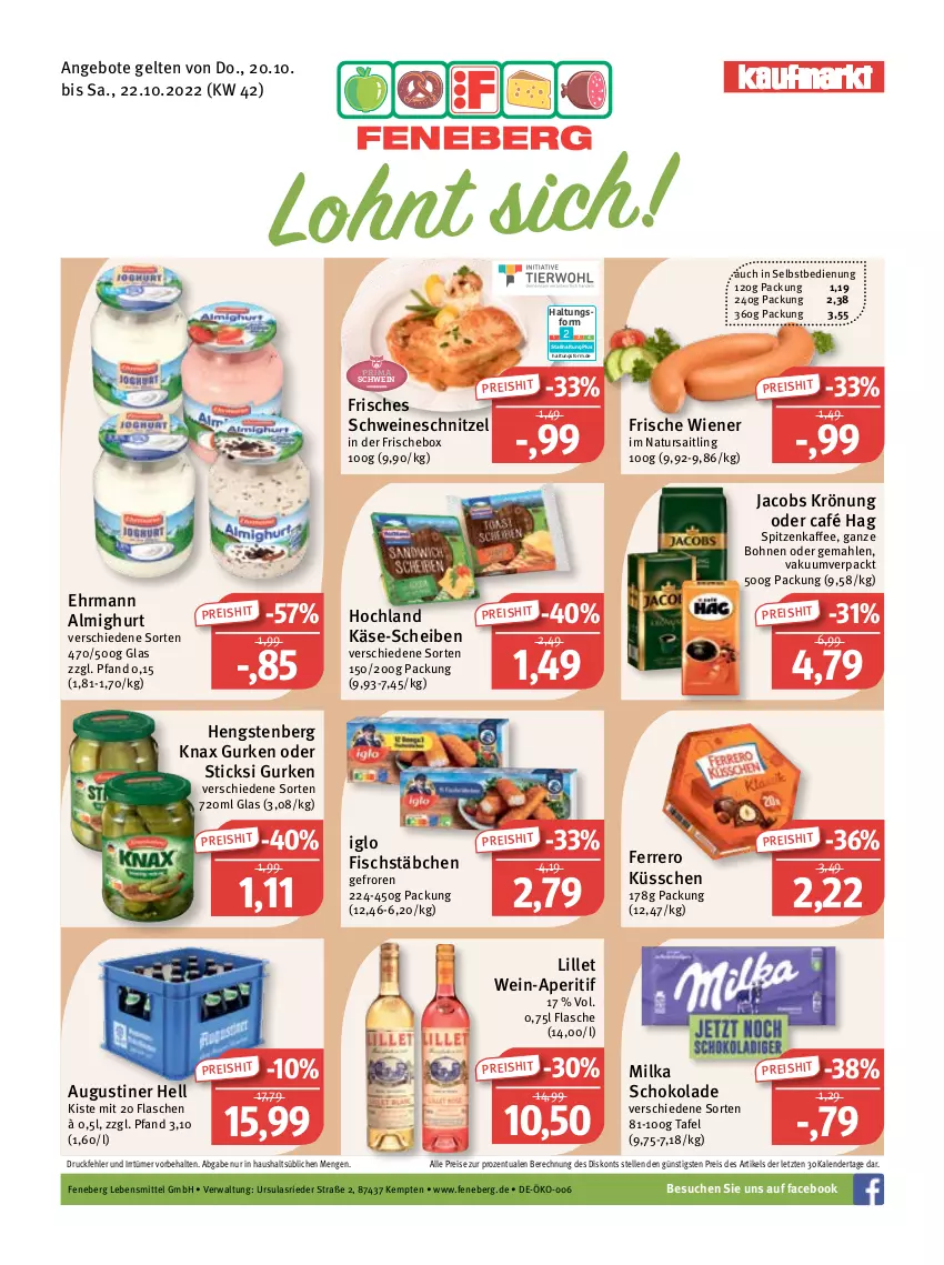 Aktueller Prospekt Feneberg - Prospekte - von 20.10 bis 22.10.2022 - strona 1 - produkty: almighur, almighurt, angebot, angebote, aperitif, bohne, bohnen, ehrmann, ehrmann almighurt, eis, elle, ferrero, Ferrero Küsschen, fisch, fischstäbchen, flasche, gurke, gurken, hengstenberg, hochland, iglo, jacobs, jacobs krönung, kaffee, Käse, lebensmittel, lillet, milka, milka schokolade, natur, reis, schnitzel, schoko, schokolade, schwein, schweine, schweineschnitzel, Ti, wein, weine, wiener, ZTE