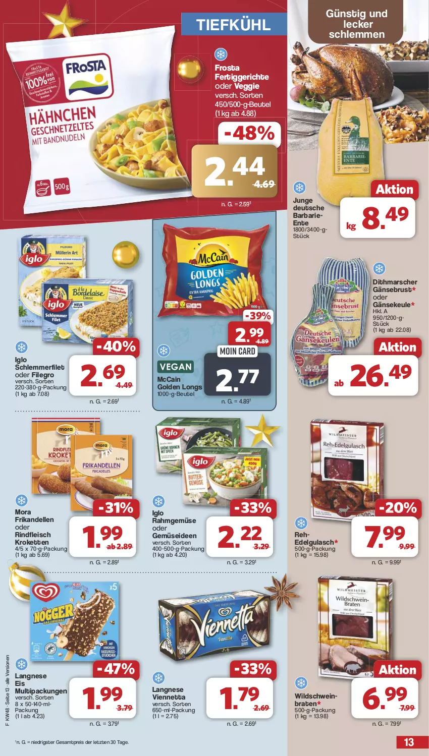 Aktueller Prospekt Famila - Prospekte - von 25.11 bis 30.11.2024 - strona 13 - produkty: beutel, braten, dell, eis, elle, ente, fertiggericht, fertiggerichte, filegro, filet, fleisch, frosta, Gänsebrust, Golden Longs, gulasch, iglo, Kette, Kroketten, langnese, langnese eis, LG, mars, mccain, Rahmgemüse, reis, rind, rindfleisch, schlemmerfilet, schwein, Ti, veggie, viennetta, wein, Wild, Wildschwein, ZTE