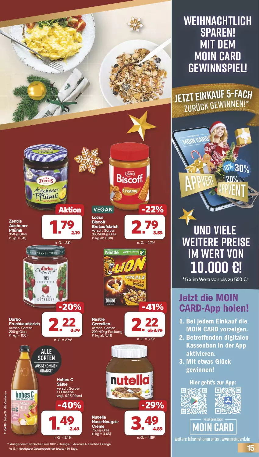 Aktueller Prospekt Famila - Prospekte - von 25.11 bis 30.11.2024 - strona 15 - produkty: acer, aufstrich, biscoff, brot, brotaufstrich, cerealien, creme, darbo, eis, flasche, frucht, fruchtaufstrich, gewinnspiel, Hohes C, nestlé, Nougatcreme, nuss, nutella, orange, reis, säfte, Ti, zentis, ZTE