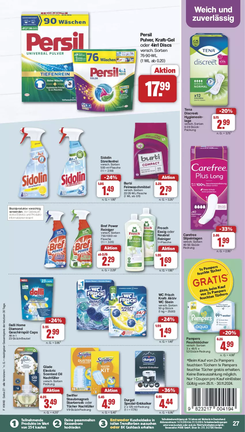 Aktueller Prospekt Famila - Prospekte - von 25.11 bis 30.11.2024 - strona 28 - produkty: beutel, bio, biozidprodukte, Bref, bref power, burti, Cap, carefree, coupon, dalli, decke, Discreet, eis, ente, entkalker, erde, essig, feinwaschmittel, feuchte tücher, feuchttücher, flasche, Frosch, geschirr, Glade, kraft, kuscheldecke, mars, pampers, persil, Rauch, reifen, reiniger, reis, rwe, sidolin, slip, slipeinlagen, Spezi, staubmagnet, swiffer, Ti, tücher, waschmittel, wc frisch, WC Frisch Kraft Aktiv, ZTE