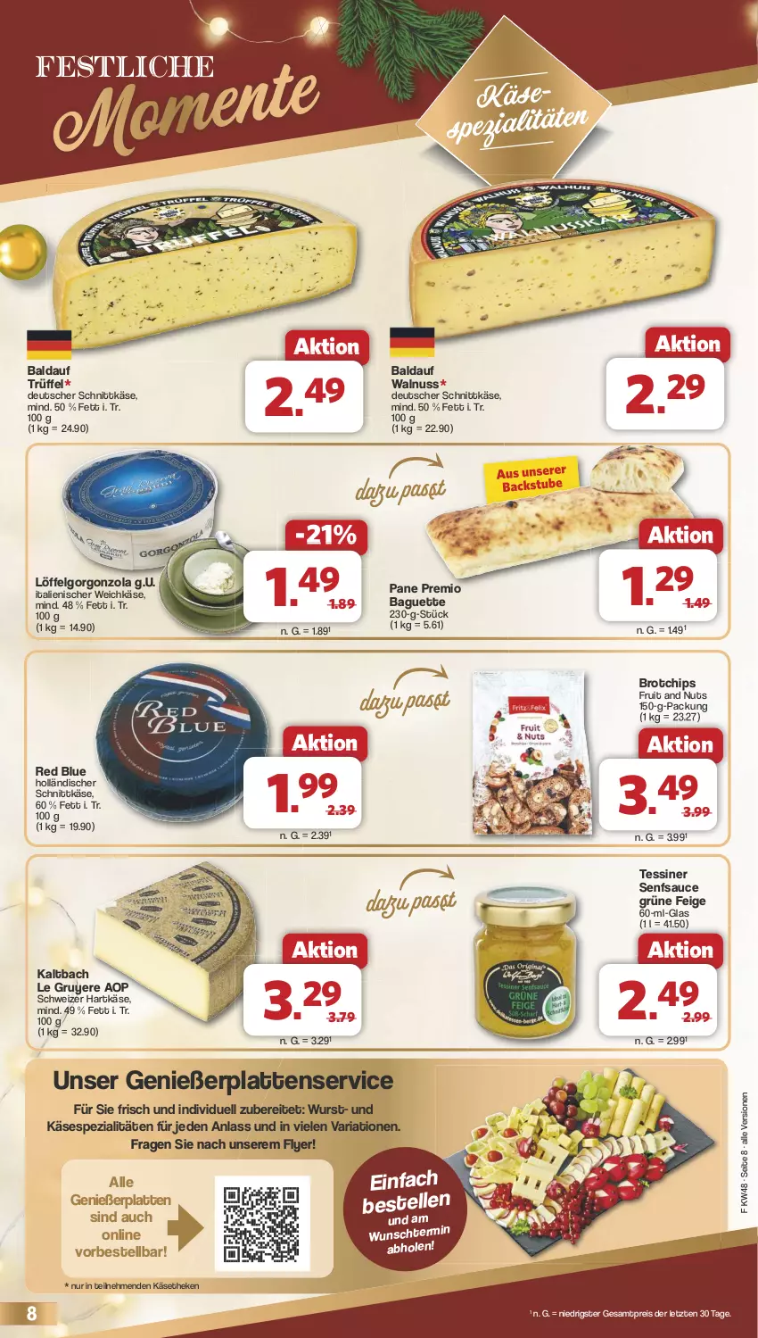 Aktueller Prospekt Famila - Prospekte - von 25.11 bis 30.11.2024 - strona 8 - produkty: baguette, brot, chips, deutscher schnittkäse, eis, elle, gorgonzola, hartkäse, holländischer schnittkäse, Käse, käsetheke, latte, LG, Löffel, nuss, reis, Ria, sauce, schnittkäse, schweizer hartkäse, senf, Spezi, stube, Ti, Trüffel, walnuss, weichkäse, wurst, ZTE