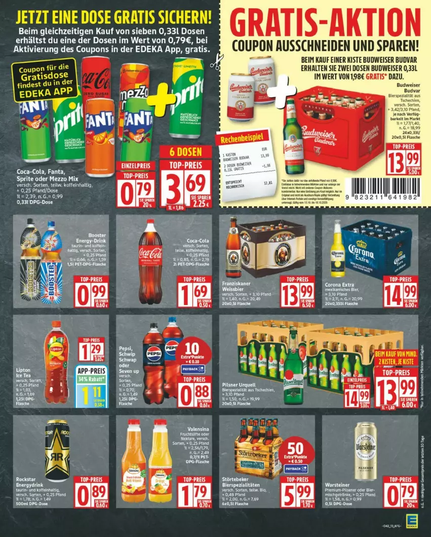 Aktueller Prospekt Edeka - Prospekte - von 13.10 bis 18.10.2025 - strona 13 - produkty: bier, bierspezialitäten, budweiser, coca-cola, cola, corona, corona extra, coupon, deka, deo, eis, fanta, flasche, Mezzo Mix, reis, rel, Spezi, sprite, Stier, Ti, top-preis