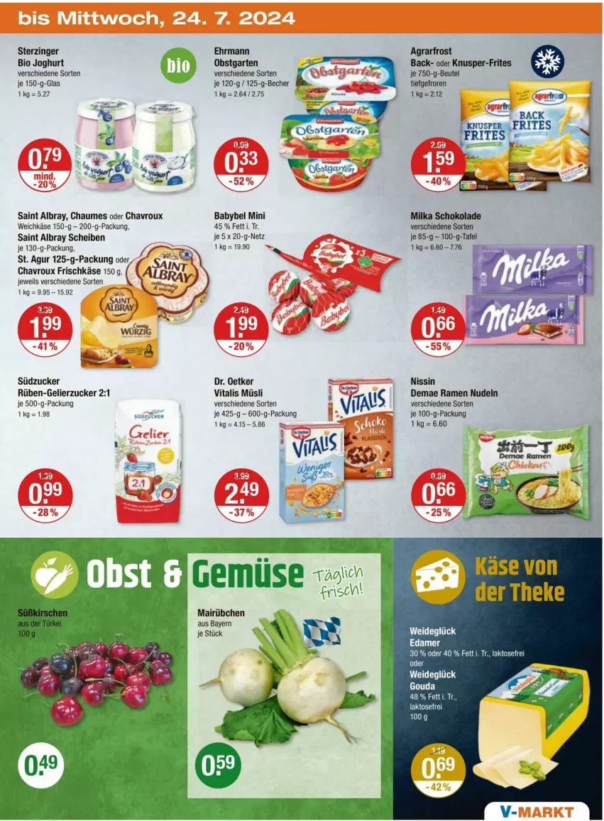 Aktueller Prospekt Vmarkt - Prospekte - von 18.07 bis 24.07.2024 - strona 19 - produkty: agrarfrost, albray, babybel, Becher, beutel, bio, chaumes, chavroux, Dr. Oetker, edamer, ehrmann, frischkäse, Garten, gelierzucker, gouda, joghur, joghurt, Käse, milka, milka schokolade, müsli, Nissin, nudel, nudeln, obst, obstgarten, saint albray, schoko, schokolade, südzucker, Ti, tisch, vita, vitalis, vitalis müsli, weichkäse, zucker