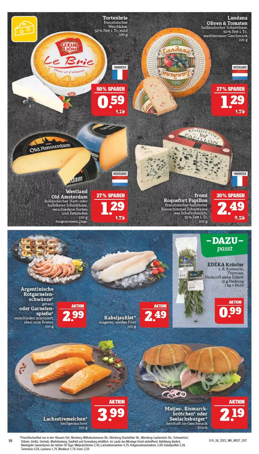 Aktueller Prospekt Marktkauf - Prospekt - von 18.09 bis 24.09.2022 - strona 14 - produkty: bismarck, braten, brie, brötchen, burger, deka, eis, ente, filet, fisch, frischfisch, garnelen, halbfester schnittkäse, holländischer schnittkäse, Holz, kabeljaufilet, Käse, kräuter, lachs, mac, matjes, milch, Old Amsterdam, olive, oliven, reis, schnittkäse, schwein, tee, Ti, tomate, tomaten, torte, weichkäse, wein, ZTE