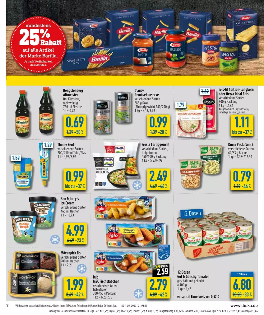 Aktueller Prospekt Diska - Prospekte - von 30.01 bis 04.02.2023 - strona 7 - produkty: aktionspreis, basmati, Becher, deka, eis, fertiggericht, fisch, fischstäbchen, flasche, frosta, Gemüsekonserve, hengstenberg, iglo, knorr, knorr pasta, korn, Meister, merl, mövenpick, mövenpick eis, nuss, oryza, pasta, pasta snack, reis, reis-fit, risotto, senf, snack, spitzen-langkorn, thomy, Ti, tomate, tomaten, wein, ZTE