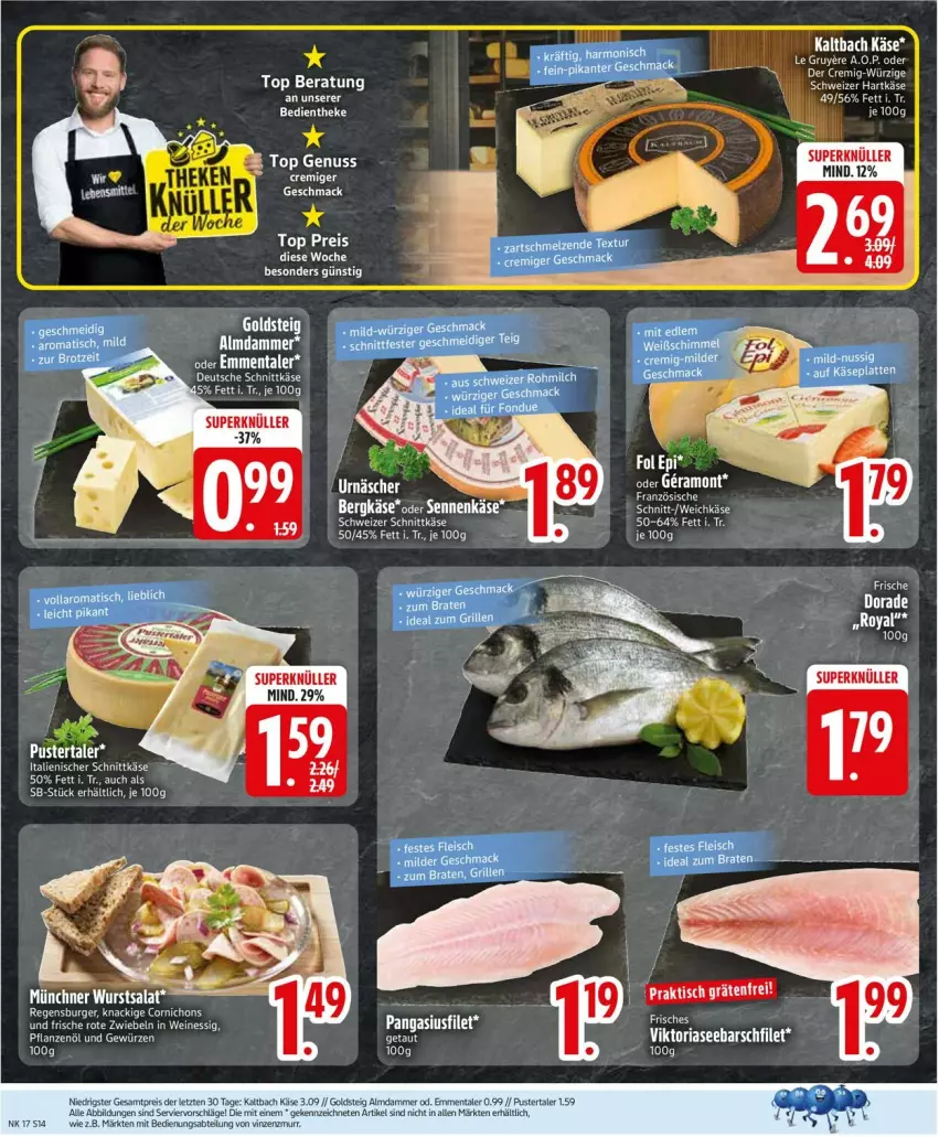 Aktueller Prospekt Edeka - Prospekte - von 20.04 bis 25.04.2026 - strona 16 - produkty: Abtei, Bergkäse, Dorade, eier, eis, emmentaler, ente, erde, filet, gewürz, goldsteig, hartkäse, Käse, mac, nuss, pflanze, pflanzen, Pflanzenöl, reis, Ria, salat, schnittkäse, schweizer hartkäse, schweizer schnittkäse, Sennenkäse, Ti, tisch, weichkäse, wurst, ZTE