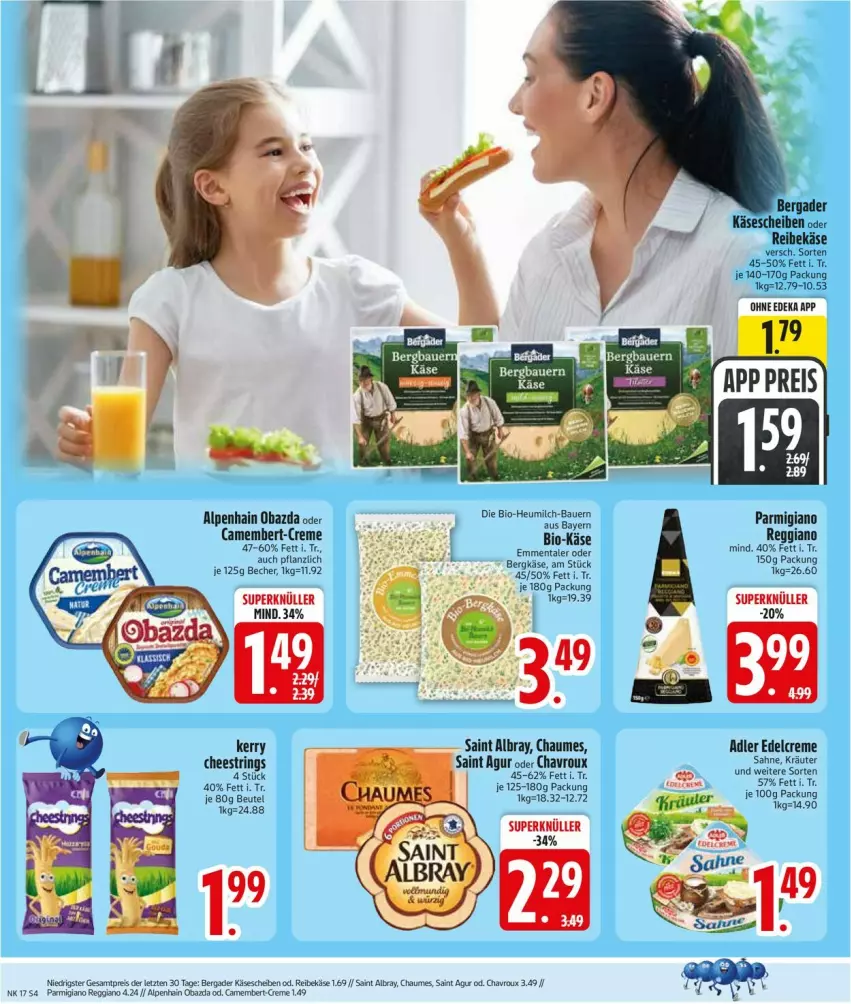 Aktueller Prospekt Edeka - Prospekte - von 20.04 bis 25.04.2026 - strona 6 - produkty: albray, Alpenhain, Becher, bergader, Bergkäse, bio, Bio-Käse, camembert, chaumes, chavroux, creme, deka, edelcreme, eis, Käse, käsescheiben, kräuter, obazda, parmigiano, parmigiano reggiano, reggiano, Reibekäse, reis, ring, sahne, Saint Agur, saint albray, String, ZTE