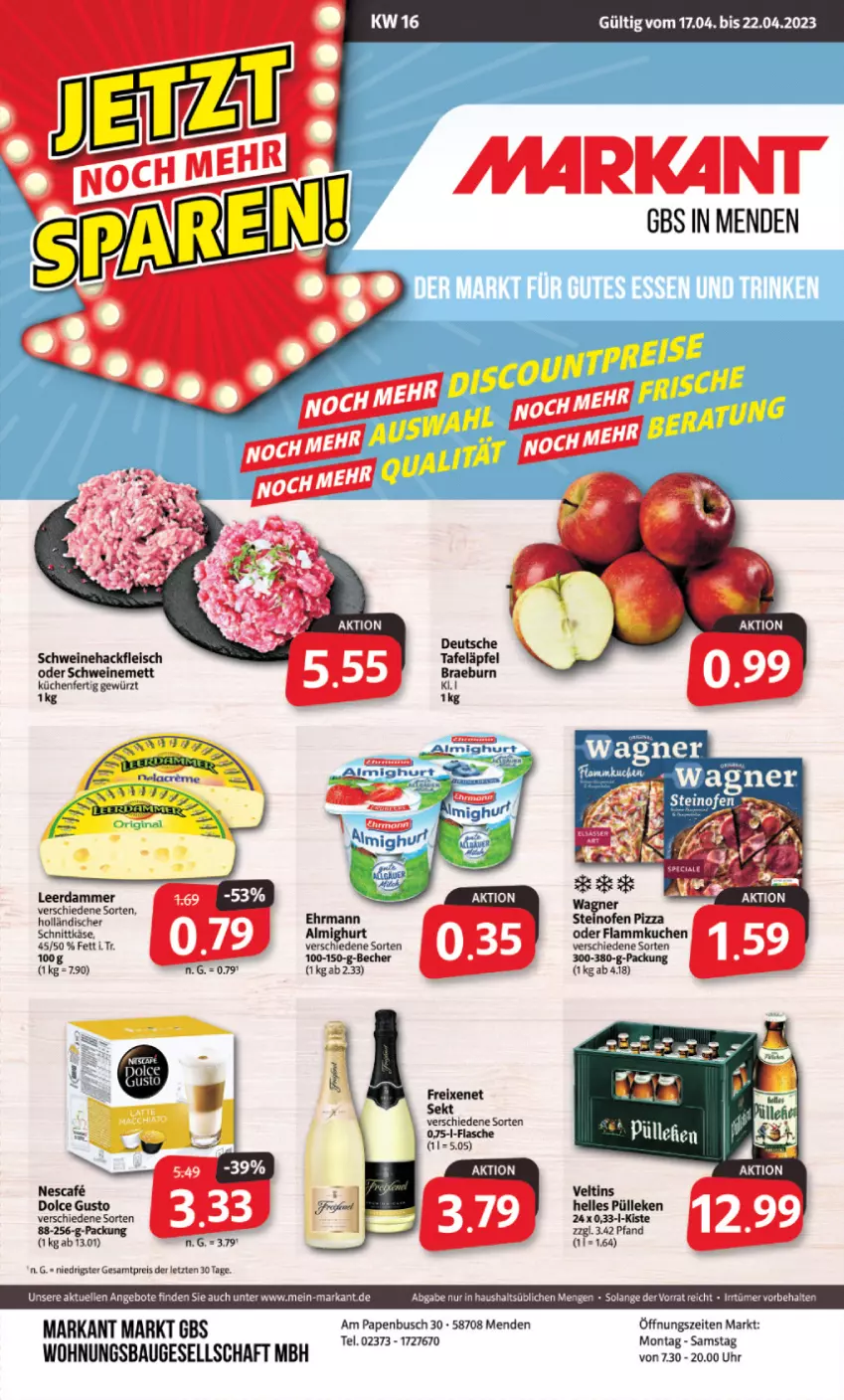 Aktueller Prospekt Markant - Prospekte - von 17.04 bis 22.04.2023 - strona 1 - produkty: almighur, almighurt, angebot, angebote, Bau, Becher, dolce gusto, ehrmann, eis, elle, flammkuchen, fleisch, freixenet, gewürz, hackfleisch, Käse, küche, Küchen, kuchen, lamm, leerdammer, Mett, nescafe, Ofen, pizza, reis, Ria, schnittkäse, schwein, schweine, Schweinehackfleisch, schweinemett, steinofen, steinofen pizza, tafeläpfel, Ti, uhr, veltins, wein, weine, ZTE