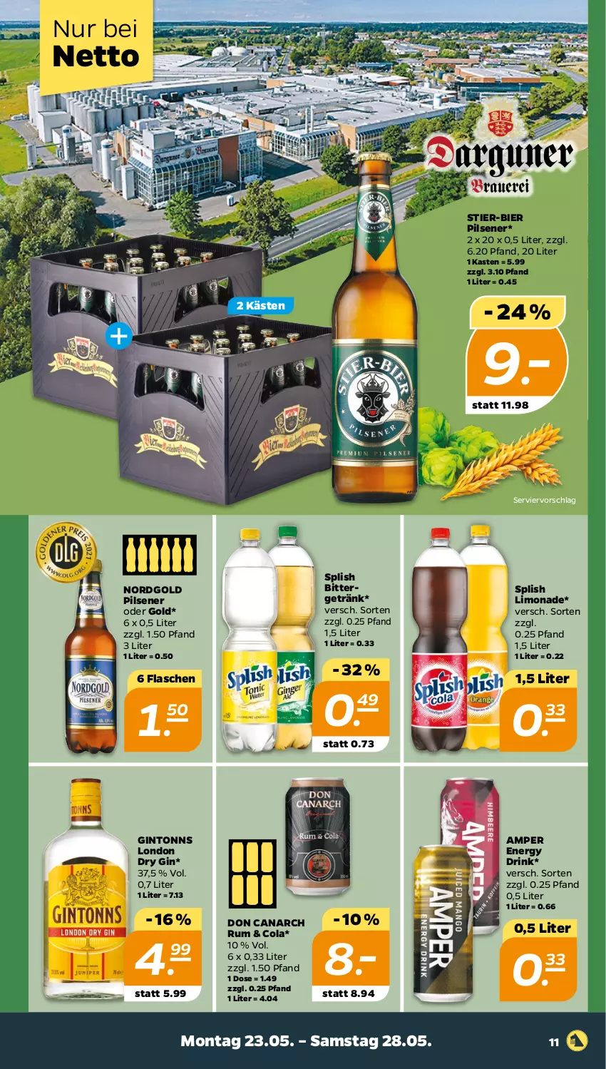 Aktueller Prospekt Netto - Angebote ab Montag - von 23.05 bis 28.05.2022 - strona 11 - produkty: bier, cola, drink, dry gin, energy drink, flasche, getränk, gin, limo, limonade, london dry, london dry gin, pils, pilsener, rum, Stier, Ti