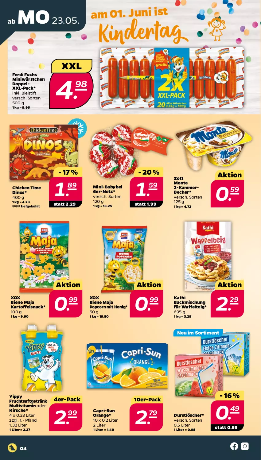 Aktueller Prospekt Netto - Angebote ab Montag - von 23.05 bis 28.05.2022 - strona 4 - produkty: babybel, backmischung, Becher, Bleistift, Cap, capri-sun, durstlöscher, eis, ferdi fuchs, frucht, fruchtsaft, fruchtsaftgetränk, getränk, honig, kartoffel, Kinder, kirsch, kirsche, monte, orange, popcorn, saft, snack, Ti, vita, würstchen, zott, Zott Monte