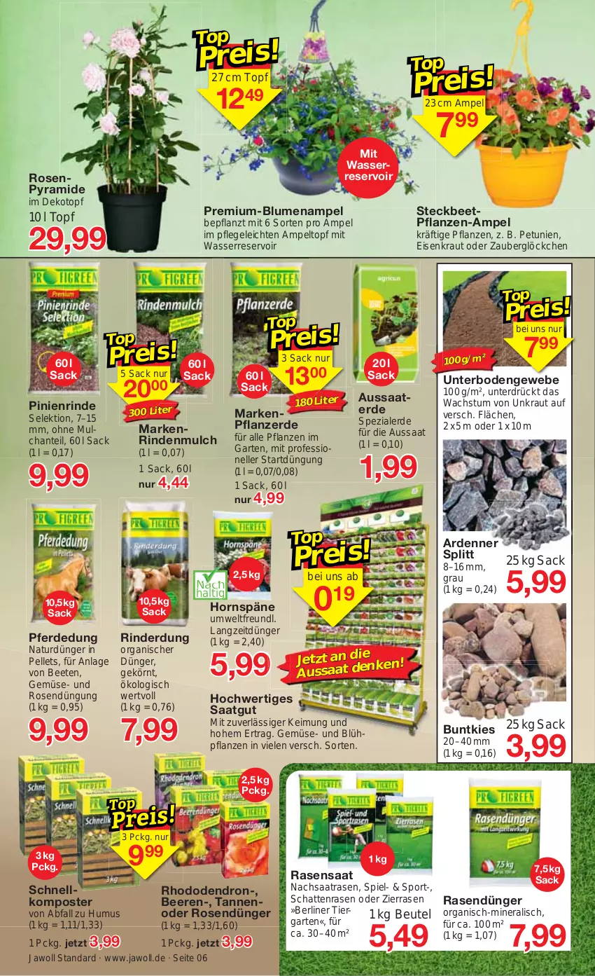 Aktueller Prospekt Jawoll - Prospekte - von 14.05 bis 20.05.2023 - strona 6 - produkty: beere, beeren, beetpflanzen, berliner, beutel, blume, blumen, Blumenampel, dünger, eis, elle, erde, Garten, HP, Komposter, Kraut, natur, Pellets, petunie, petunien, pflanze, pflanzen, pflanzerde, rasen, rasendünger, reis, rind, rindenmulch, rinder, rosen, sac, Spezi, Sport, Ti, topf, wasser, zauberglöckchen