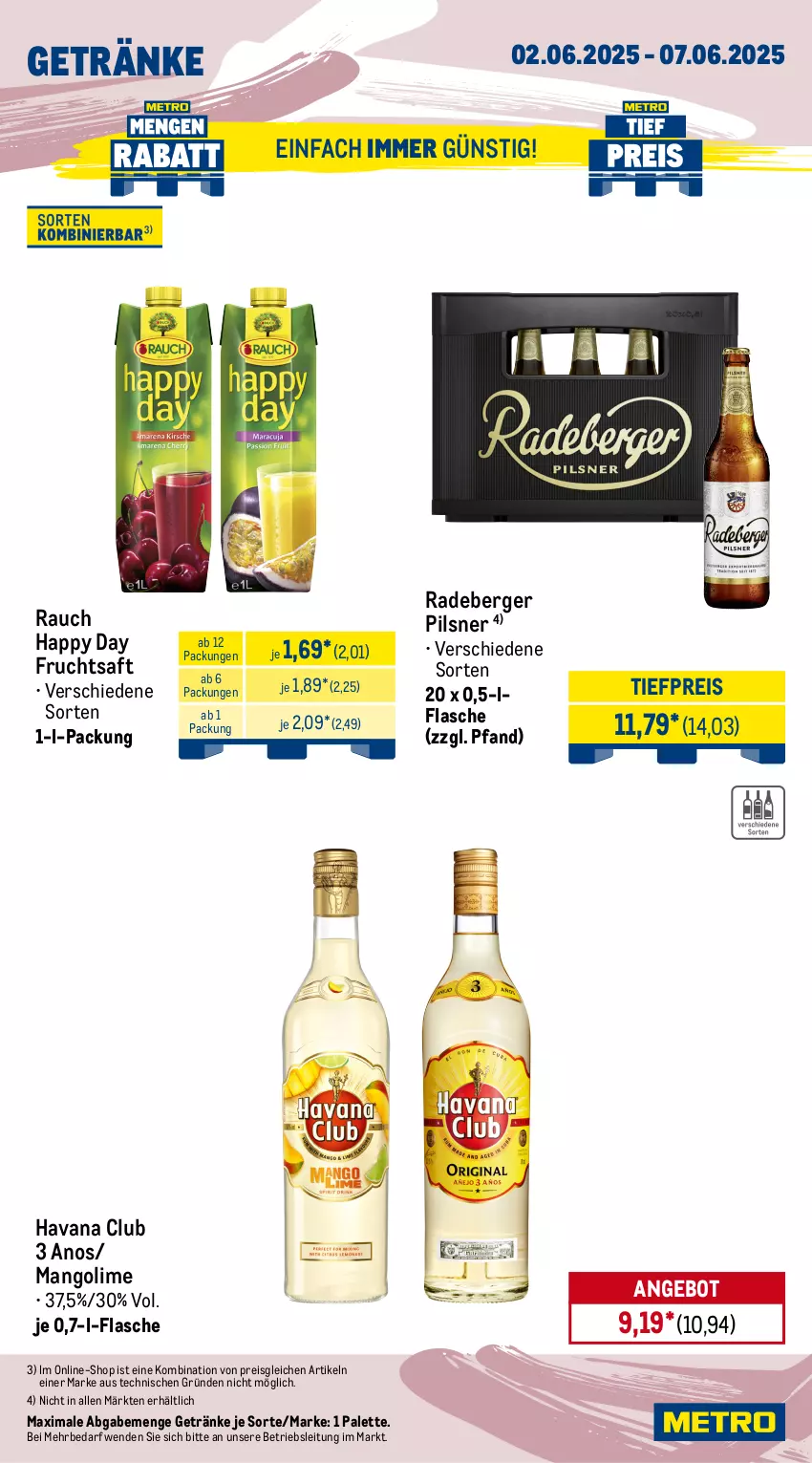 Aktueller Prospekt Metro - Wochen-Angebote - von 02.06 bis 07.06.2025 - strona 13 - produkty: Alwa, angebot, bella crema, Berger, bohne, eis, flasche, frucht, fruchtsaft, getränk, getränke, Happy Day, Havana Club, jacobs, jacobs krönung, mango, melitta, Metro, metro gastro, mineralwasser, Palette, pils, pilsner, radeberger, radeberger pilsner, Rauch, reis, saft, Ti, tiefpreis, volvic, wasser, wassereis