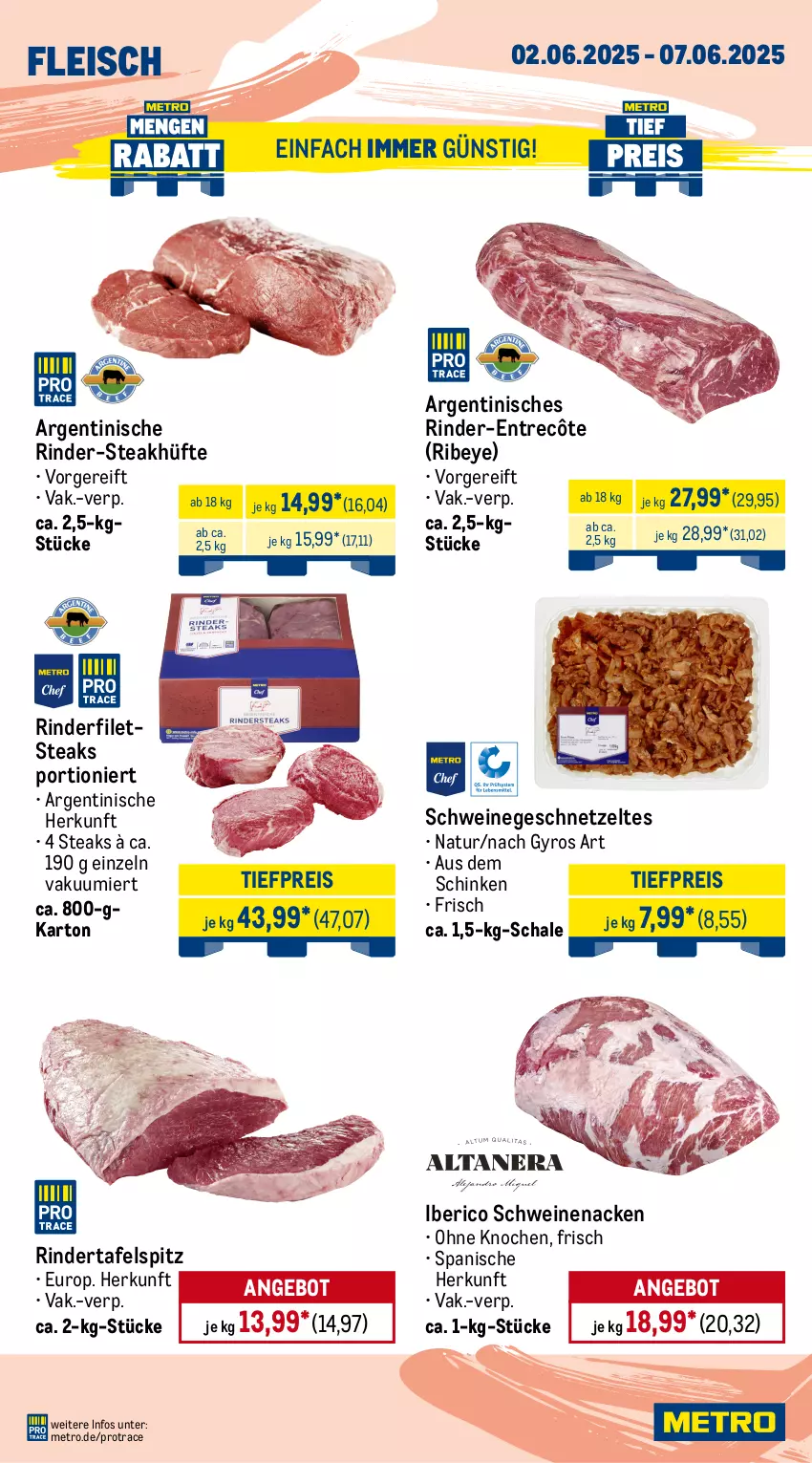 Aktueller Prospekt Metro - Wochen-Angebote - von 02.06 bis 07.06.2025 - strona 2 - produkty: angebot, Bau, beef, burger, curry, eis, entrecôte, filet, filets, fleisch, geschnetzeltes, gewürz, gyros, henkel, Kette, lamm, Lammspieße, Metro, natur, reis, rind, rinder, rinderfilet, rindfleisch, roastbeef, Schal, Schale, schenkel, schinken, schwein, schweine, schweinenacken, steak, steakhüfte, steaks, tafelspitz, Ti, tiefpreis, wein, weine, Zelt
