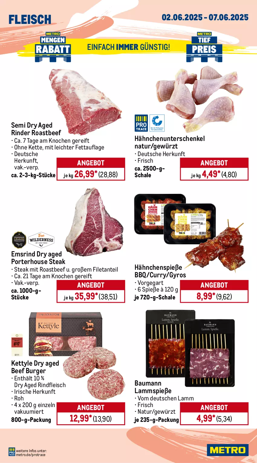 Aktueller Prospekt Metro - Wochen-Angebote - von 02.06 bis 07.06.2025 - strona 3 - produkty: angebot, Bau, beef, burger, curry, eis, entrecôte, filet, filets, fleisch, geschnetzeltes, gewürz, gyros, henkel, Kette, lamm, Lammspieße, Metro, natur, reis, rind, rinder, rinderfilet, rindfleisch, roastbeef, Schal, Schale, schenkel, schinken, schwein, schweine, schweinenacken, steak, steakhüfte, steaks, tafelspitz, Ti, tiefpreis, wein, weine, Zelt
