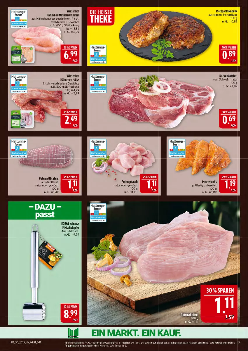 Aktueller Prospekt Marktkauf - Prospekt - von 20.07 bis 26.07.2025 - strona 13 - produkty: braten, deka, dell, edelstahl, eis, elle, ente, fleisch, gewürz, grill, gulasch, hähnchenbrust, kotelett, minutenschnitzel, natur, pute, Putenrollbraten, putensteaks, reis, rollbraten, schnitten, schnitzel, schwein, steak, steaks, Ti, wein, wiesenhof, ZTE