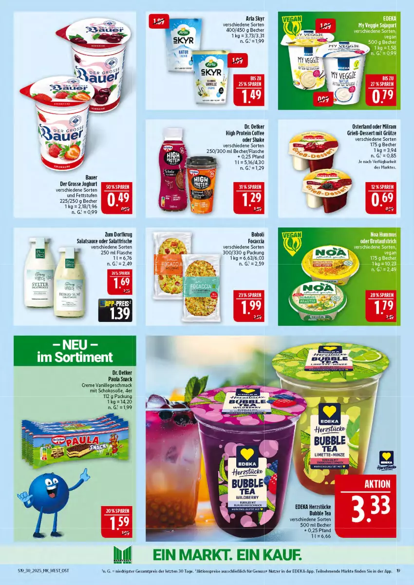 Aktueller Prospekt Marktkauf - Prospekt - von 20.07 bis 26.07.2025 - strona 19 - produkty: ACC, aktionspreis, arla, arla skyr, auer, Bau, Bauer, Becher, Blaubeer, creme, deka, dessert, Dr. Oetker, eis, flasche, Focaccia, grütze, joghur, joghurt, mac, milram, nuss, Paula, reis, salat, salatsauce, sauce, schoko, shake, Skyr, snack, soja, Soße, Ti, vanille, veggie, Wild, ZTE, Zum Dorfkrug