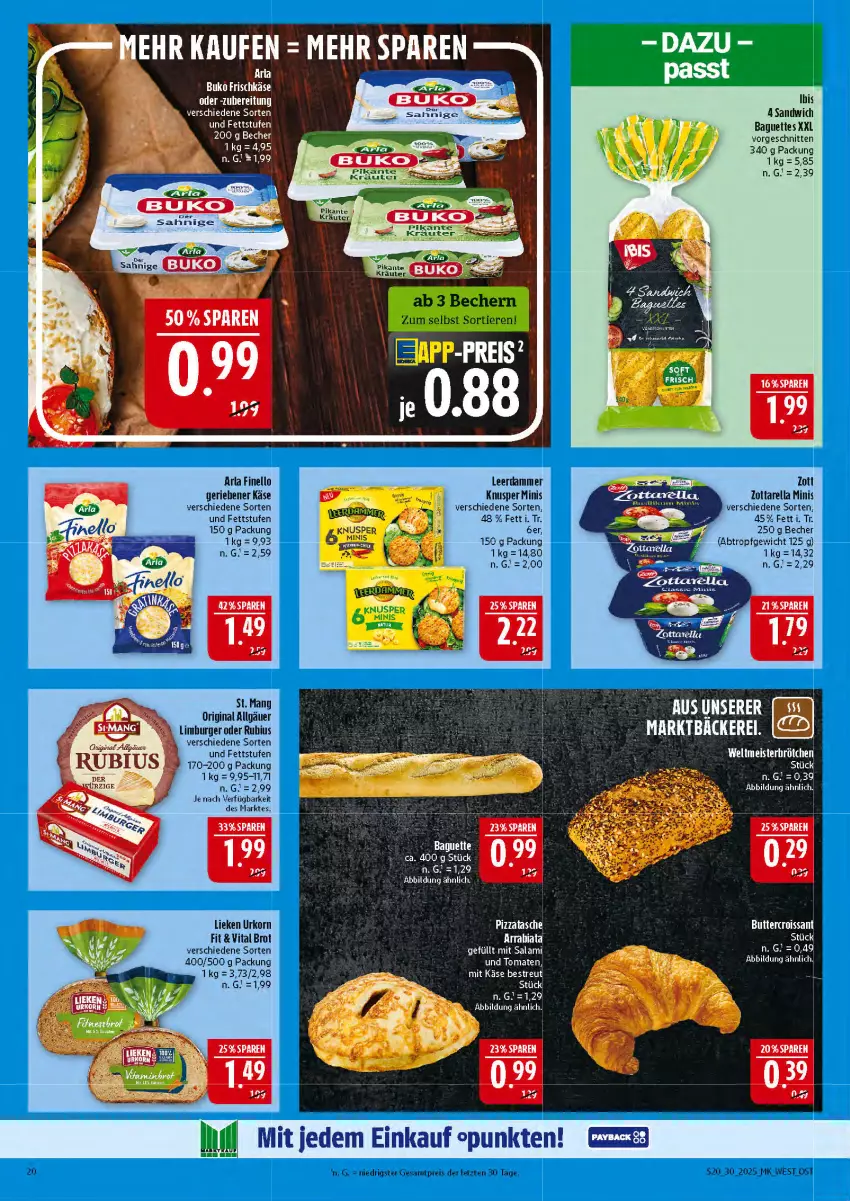 Aktueller Prospekt Marktkauf - Prospekt - von 20.07 bis 26.07.2025 - strona 20 - produkty: arla, baguette, baguettes, Becher, brot, Buko, burger, butter, Croissant, eis, finello, frischkäse, gin, Käse, korn, kräuter, leerdammer, LG, lieken, Limburger, pizza, reis, rel, Rubius, sandwich, schnitten, St. Mang, Tasche, Ti, Tiere, urkorn, vita, zott, zottarella, zottarella minis, ZTE