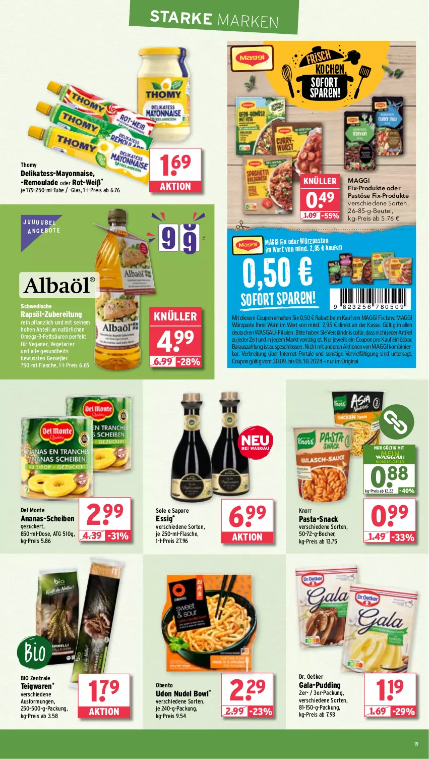 Aktueller Prospekt Wasgau - von 30.09 bis 05.10.2024 - strona 19 - produkty: ananas, angebot, angebote, Becher, beutel, bio, Brei, coupon, Dr. Oetker, eis, essig, flasche, Gesundheit, gin, knorr, knorr pasta, maggi, maggi fix, mayonnaise, monte, nudel, omega, Omega-3, pasta, pudding, rapsöl, reis, remoulade, snack, teigwaren, thomy, Ti, Vegeta, Yo, zucker