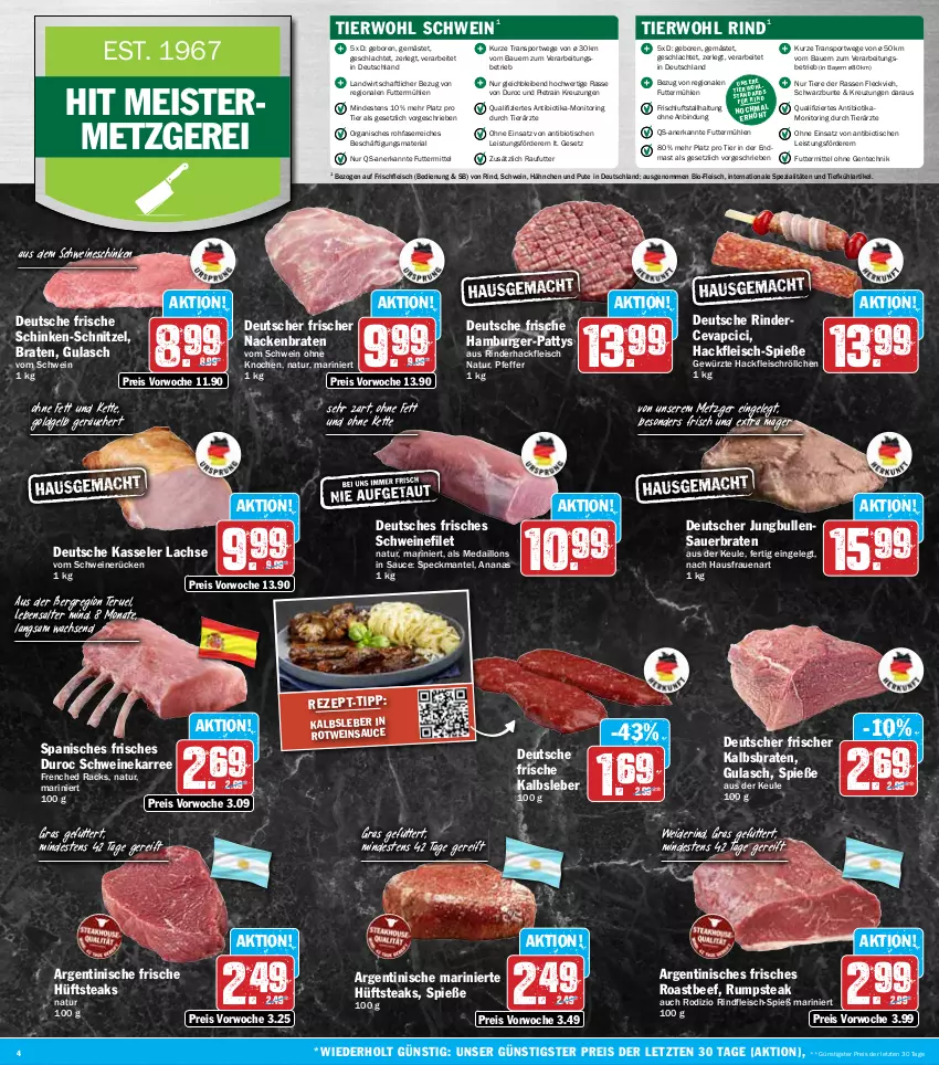 Aktueller Prospekt Hit - Wochenprospekt - von 03.02 bis 08.02.2025 - strona 4 - produkty: ananas, auer, Bau, Bauer, beef, bio, braten, burger, cevapcici, eis, ente, filet, fleisch, Geflügel, gewürz, gulasch, hackfleisch, hamburger, hüftsteak, hüftsteaks, jungbullen, Kalbsleber, kasseler, Kette, lachs, Mantel, medaillons, Meister, monitor, natur, pfeffer, pute, reis, Ria, rind, rinder, rinderhackfleisch, rindfleisch, ring, roastbeef, rotwein, rum, rumpsteak, sauce, schinken, schnitzel, schwein, schweine, schweinefilet, schweinerücken, Speck, Spezi, Sport, steak, steaks, Ti, Tiere, tisch, wein, weine, ZTE